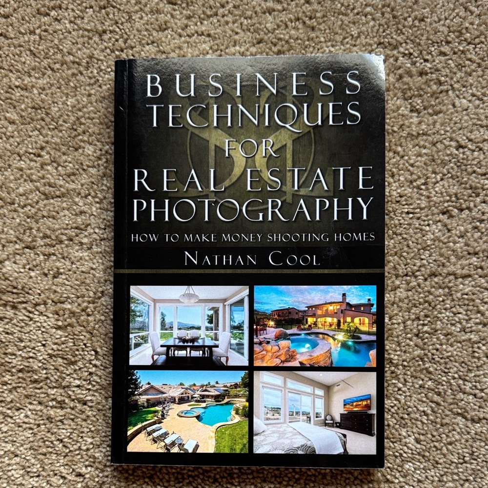 Business Techniques for Real Estate Photography Book